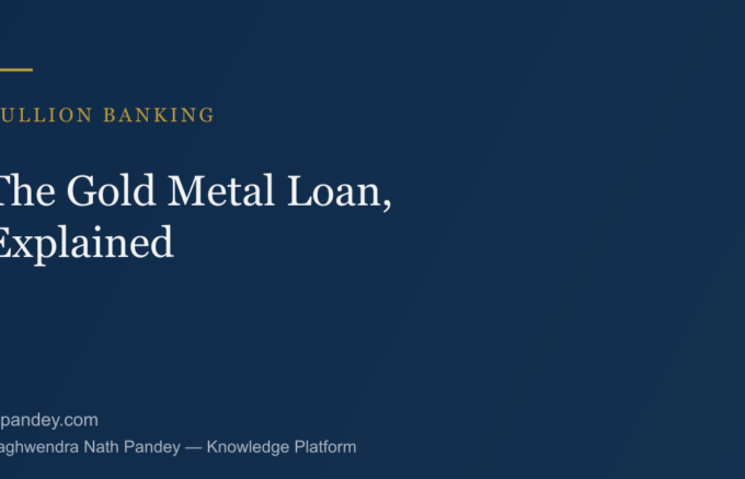 The Gold Metal Loan, Explained — Bullion Banking, Knowledge Platform