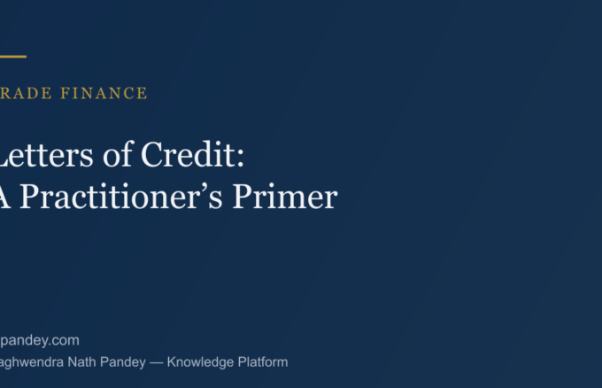 Letters of Credit: A Practitioner's Primer — Trade Finance, Knowledge Platform